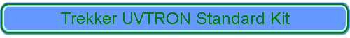 Trekker UVTRON Standard Kit